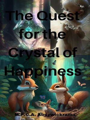 cover image of The Quest for the Crystal of Happiness